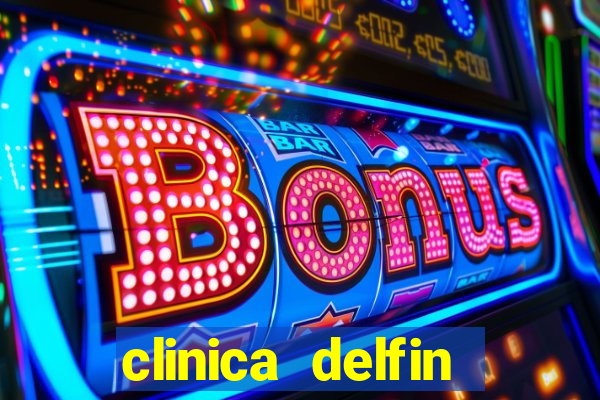 clinica delfin itaigara salvador