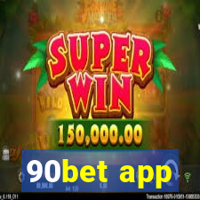 90bet app