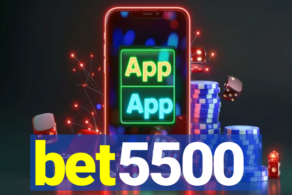 bet5500