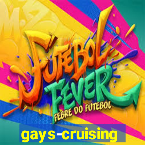 gays-cruising