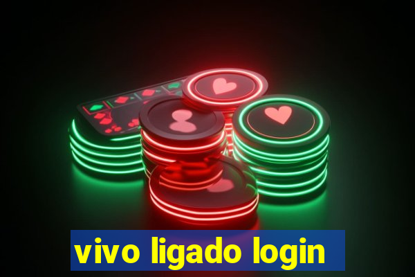 vivo ligado login