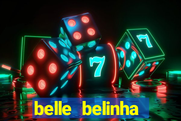 belle belinha privacy vazou