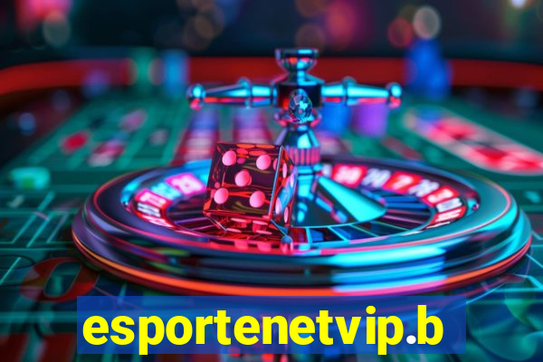 esportenetvip.bet