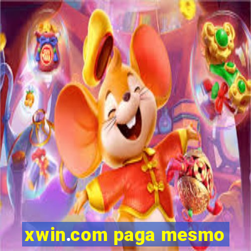 xwin.com paga mesmo