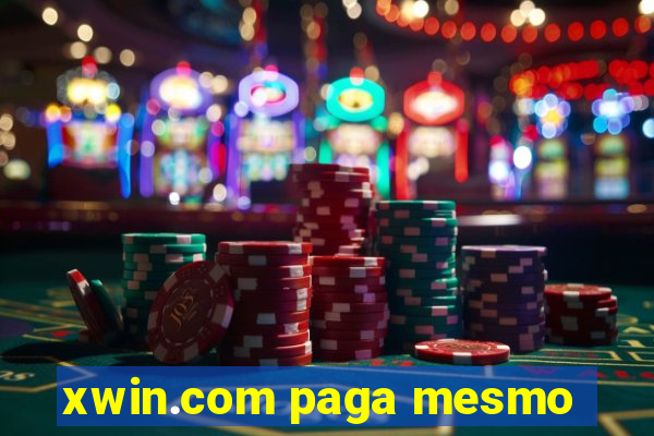 xwin.com paga mesmo