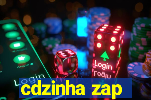 cdzinha zap