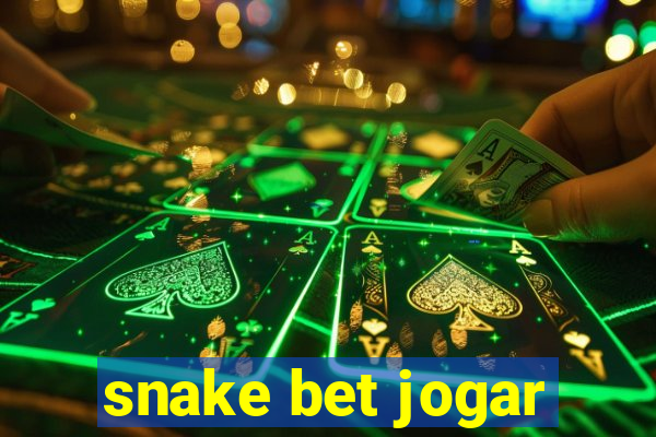 snake bet jogar