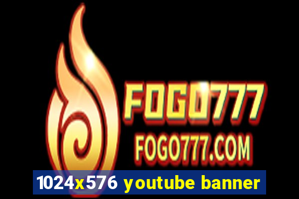 1024x576 youtube banner