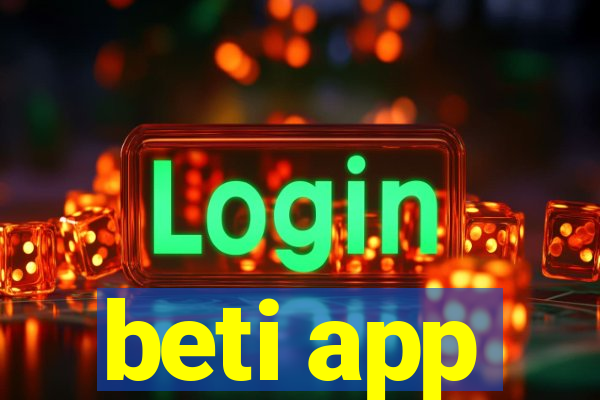 beti app