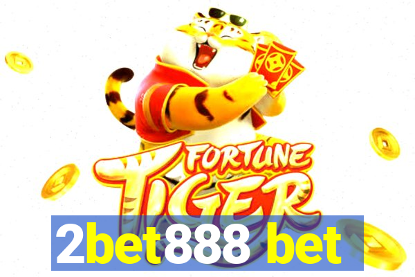 2bet888 bet