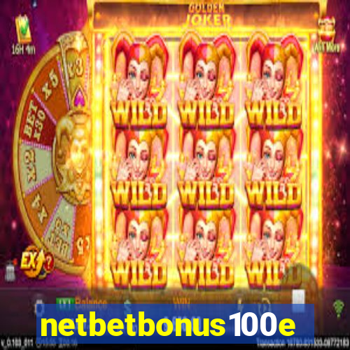 netbetbonus100e