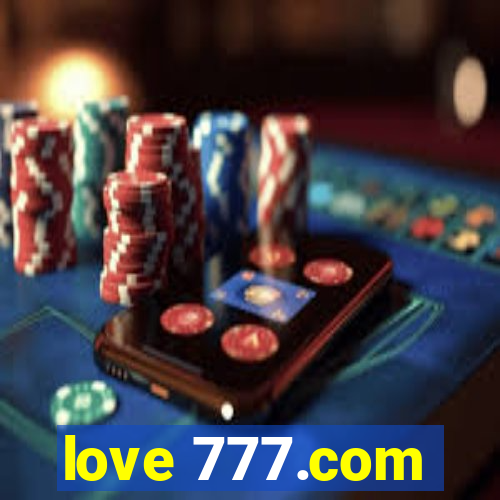 love 777.com