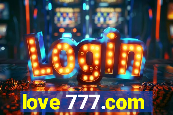 love 777.com