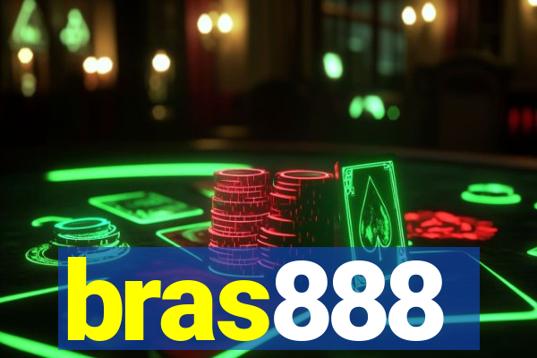 bras888