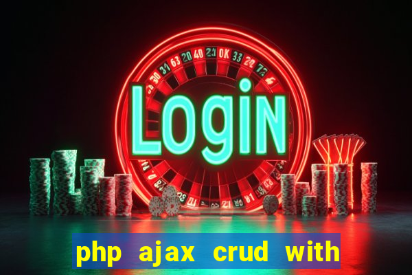 php ajax crud with datatables and bootstrap modals