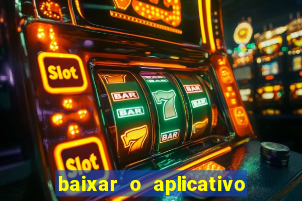 baixar o aplicativo truco vamos