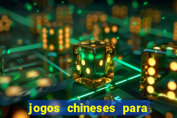 jogos chineses para ganhar dinheiro