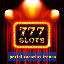 portal zacarias transa