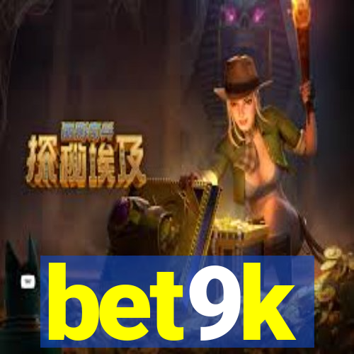 bet9k