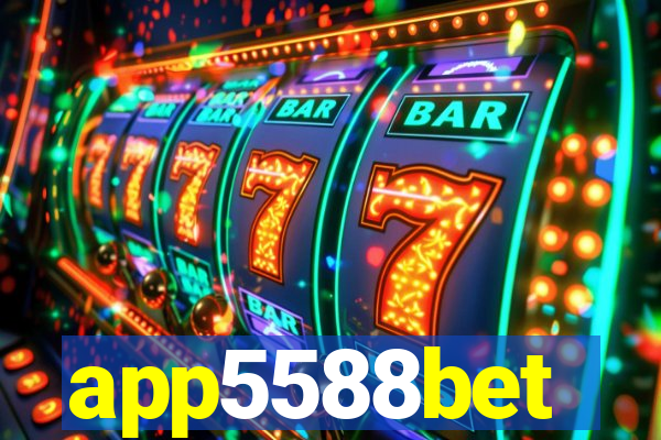 app5588bet