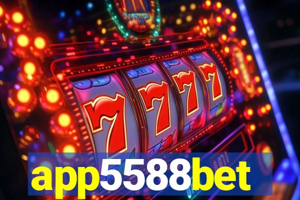 app5588bet