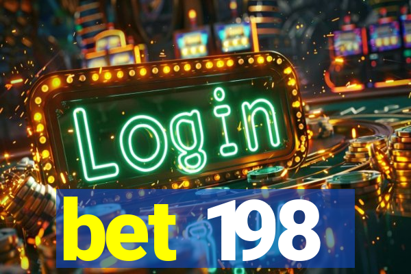 bet 198