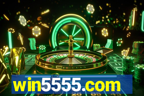 win5555.com