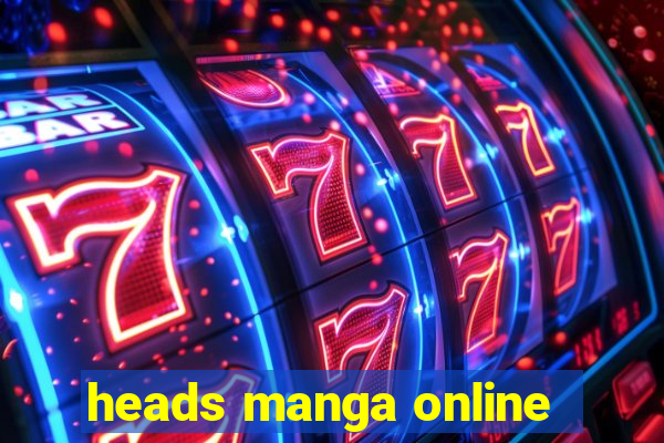 heads manga online