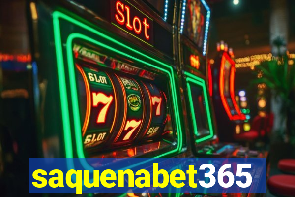 saquenabet365