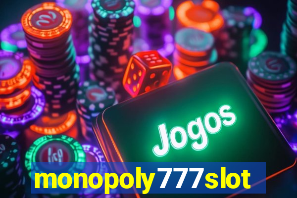 monopoly777slots.com