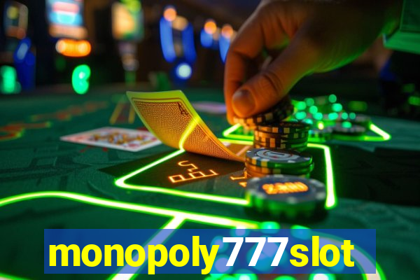 monopoly777slots.com