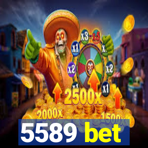 5589 bet