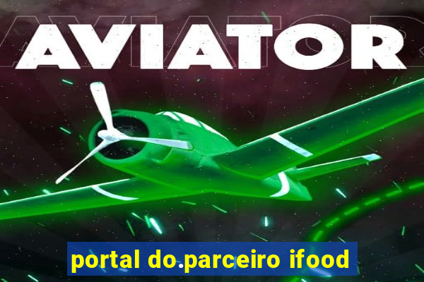 portal do.parceiro ifood