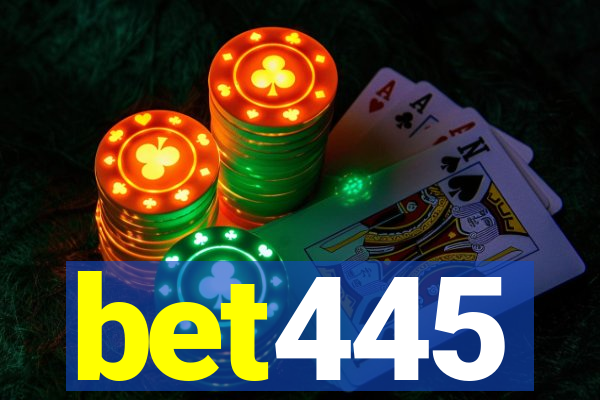 bet445