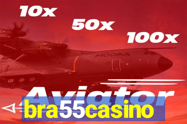 bra55casino