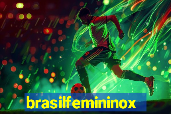 brasilfemininox