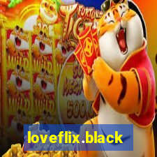 loveflix.black