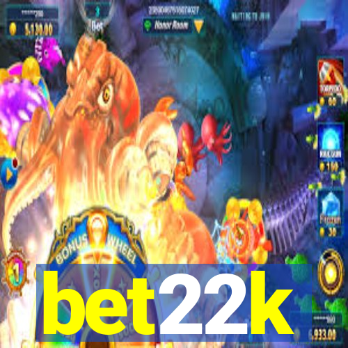 bet22k