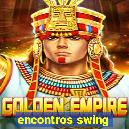 encontros swing