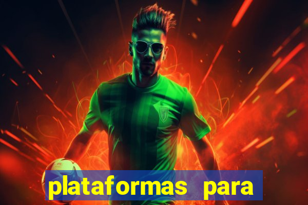 plataformas para jogar demo