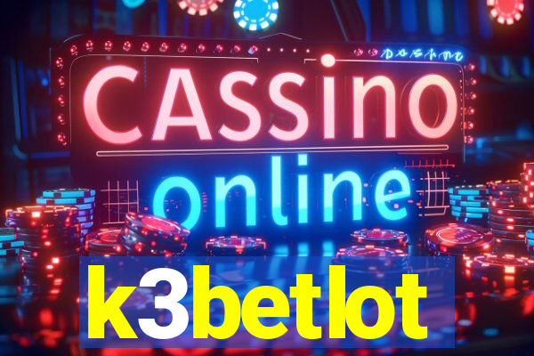 k3betlot