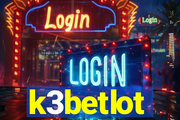 k3betlot