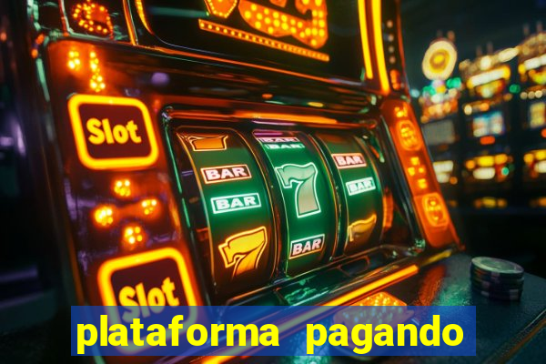 plataforma pagando no cadastro fortune tiger