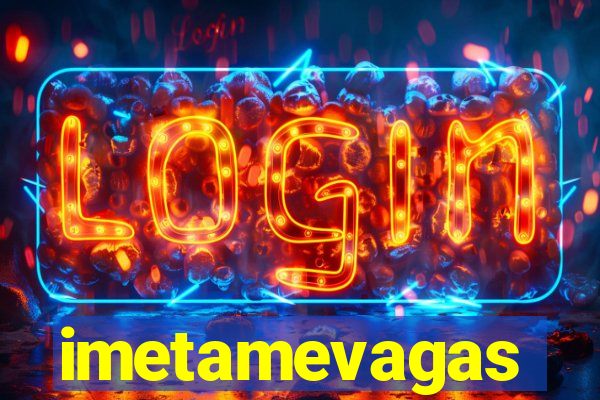 imetamevagas