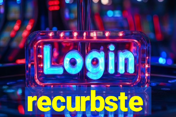 recurbste