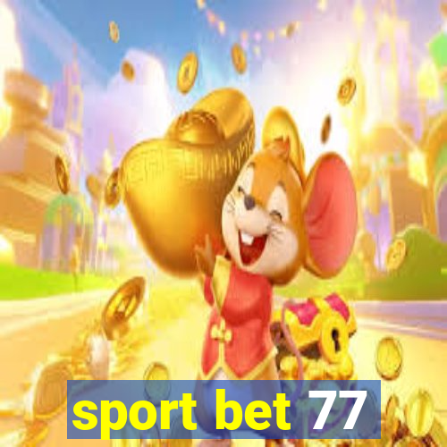 sport bet 77