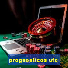 prognosticos ufc