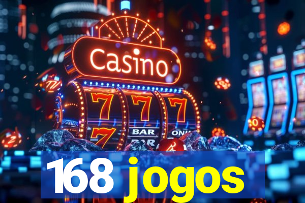 168 jogos