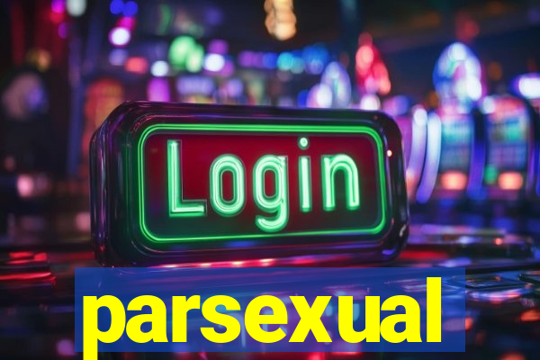 parsexual