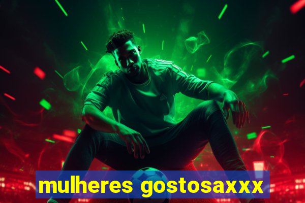 mulheres gostosaxxx